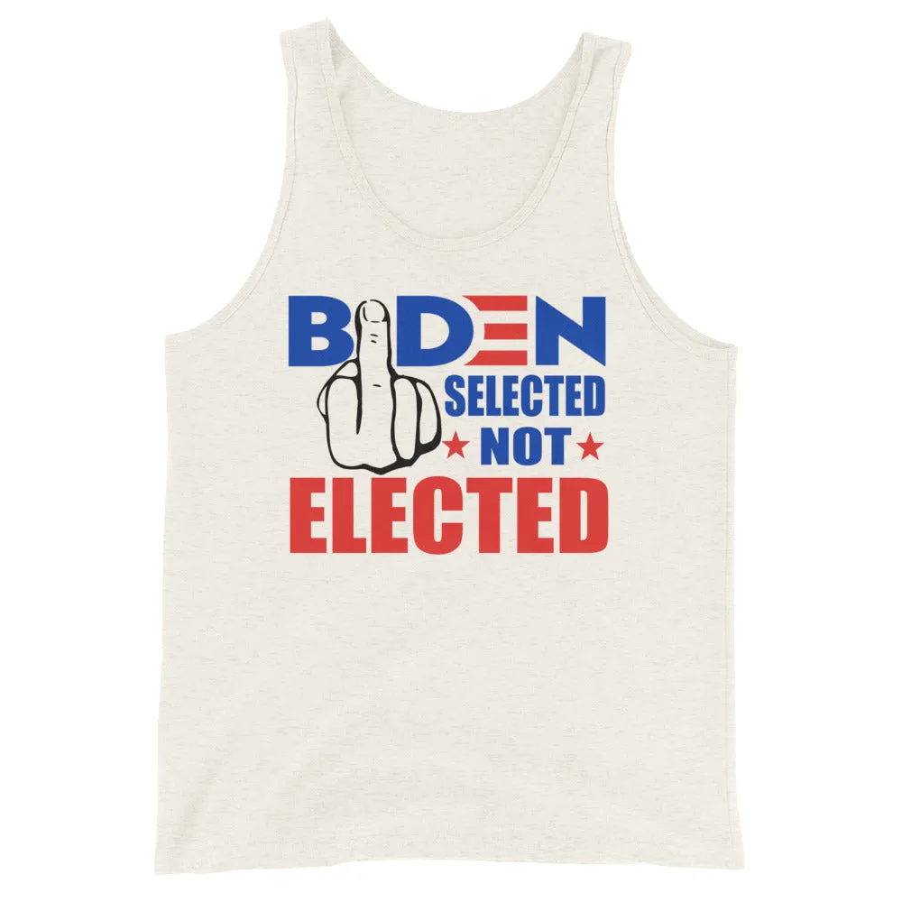 Biden selected not Elected Unisex Tank Top