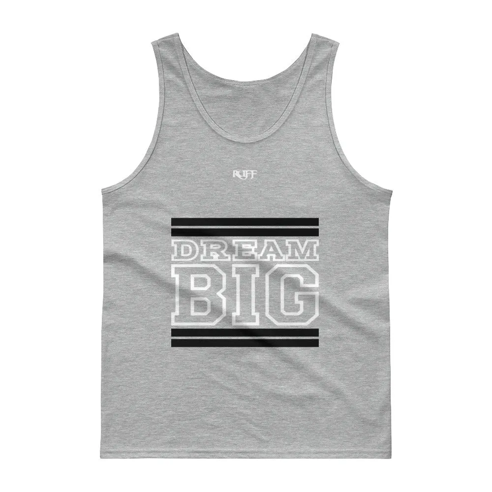 Black and White Dream Big Tank tops