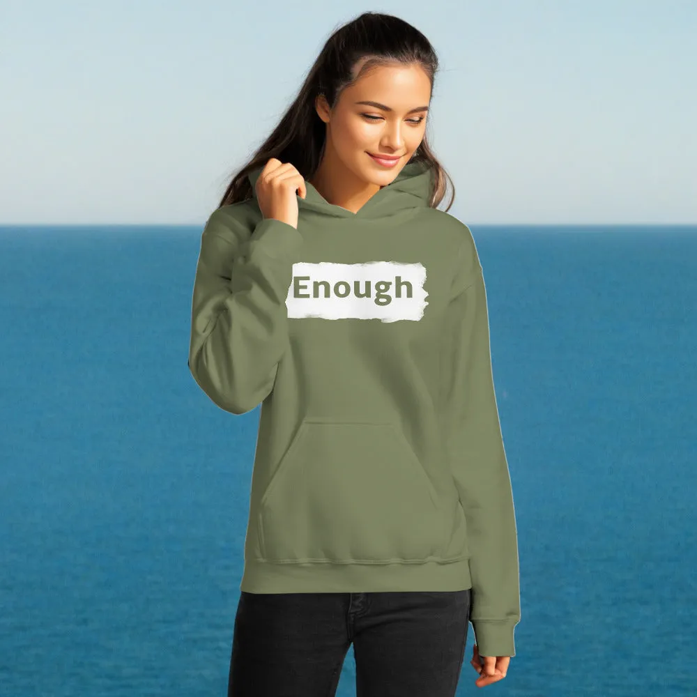EDGY ENOUGH Positive Message Mental Health Self-Love Hoodie for Women