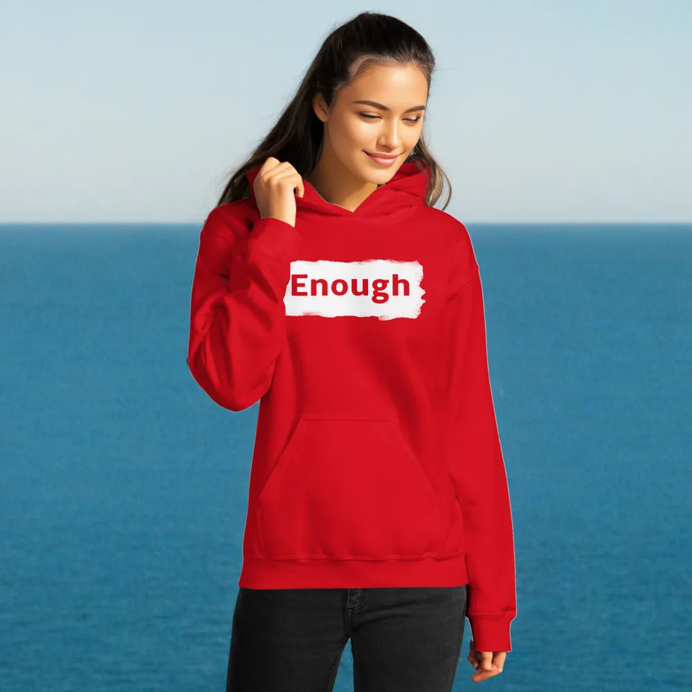 EDGY ENOUGH Positive Message Mental Health Self-Love Hoodie for Women