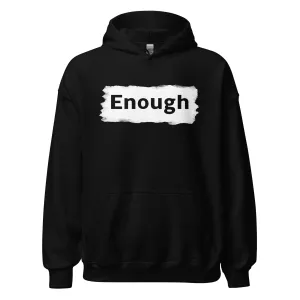 EDGY ENOUGH Positive Message Mental Health Self-Love Hoodie for Women