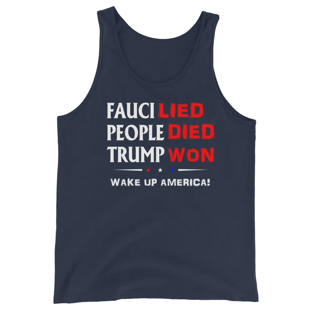 FAUCI LIED ! Wake Up America Unisex Tank Top
