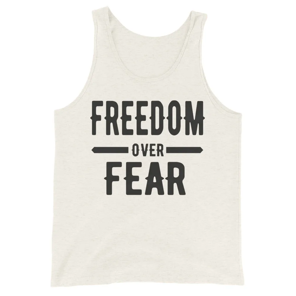 Freedom over Fear Unisex Tank Top