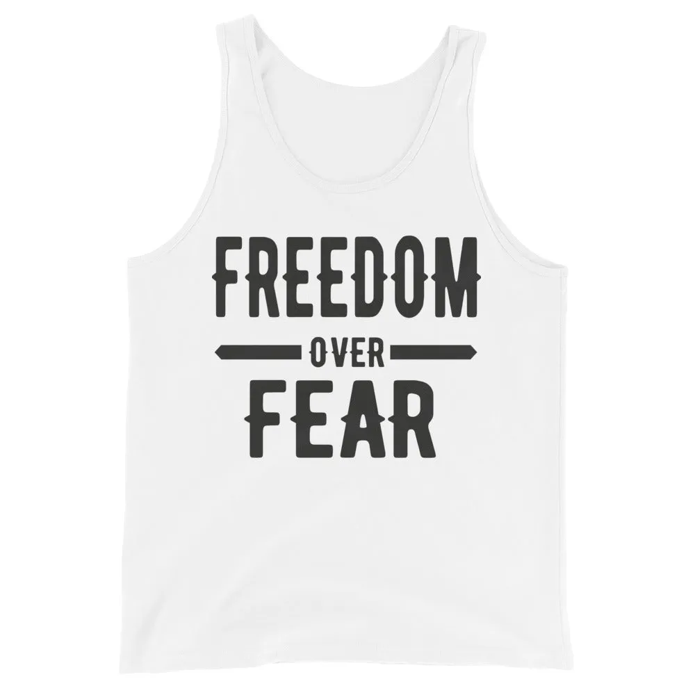Freedom over Fear Unisex Tank Top