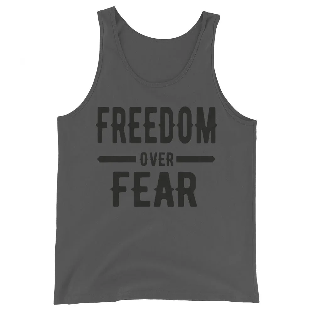 Freedom over Fear Unisex Tank Top