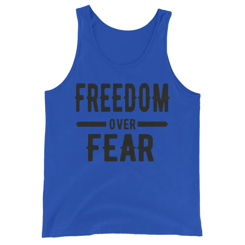 Freedom over Fear Unisex Tank Top