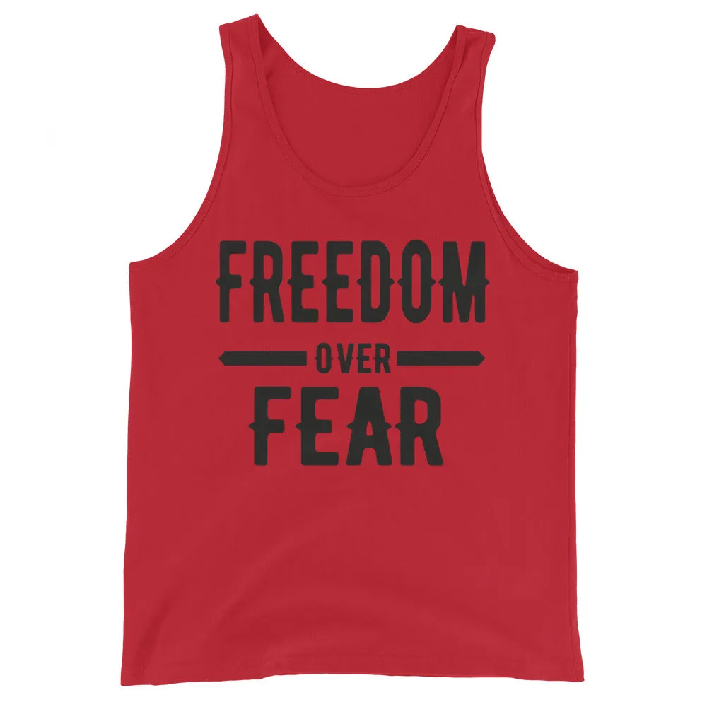 Freedom over Fear Unisex Tank Top