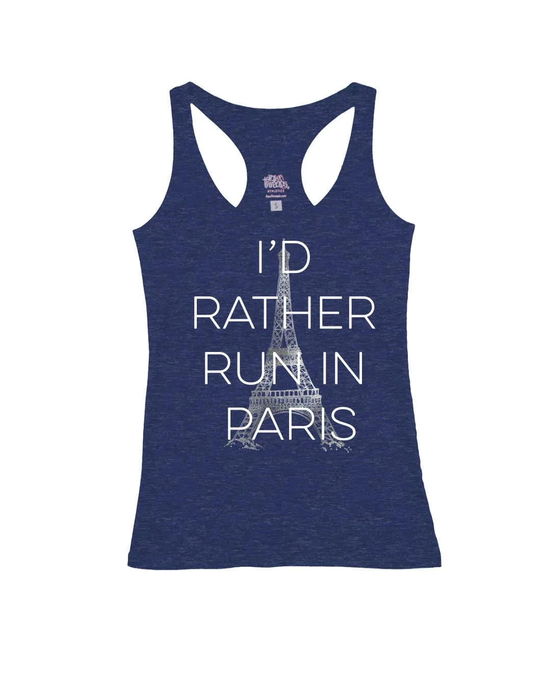 I'd Rather Run in Paris Block Letters