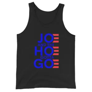 Joe and the Hoe Gotta Go Unisex Tank Top