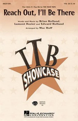 REACH OUT ILL BE THERE TTB