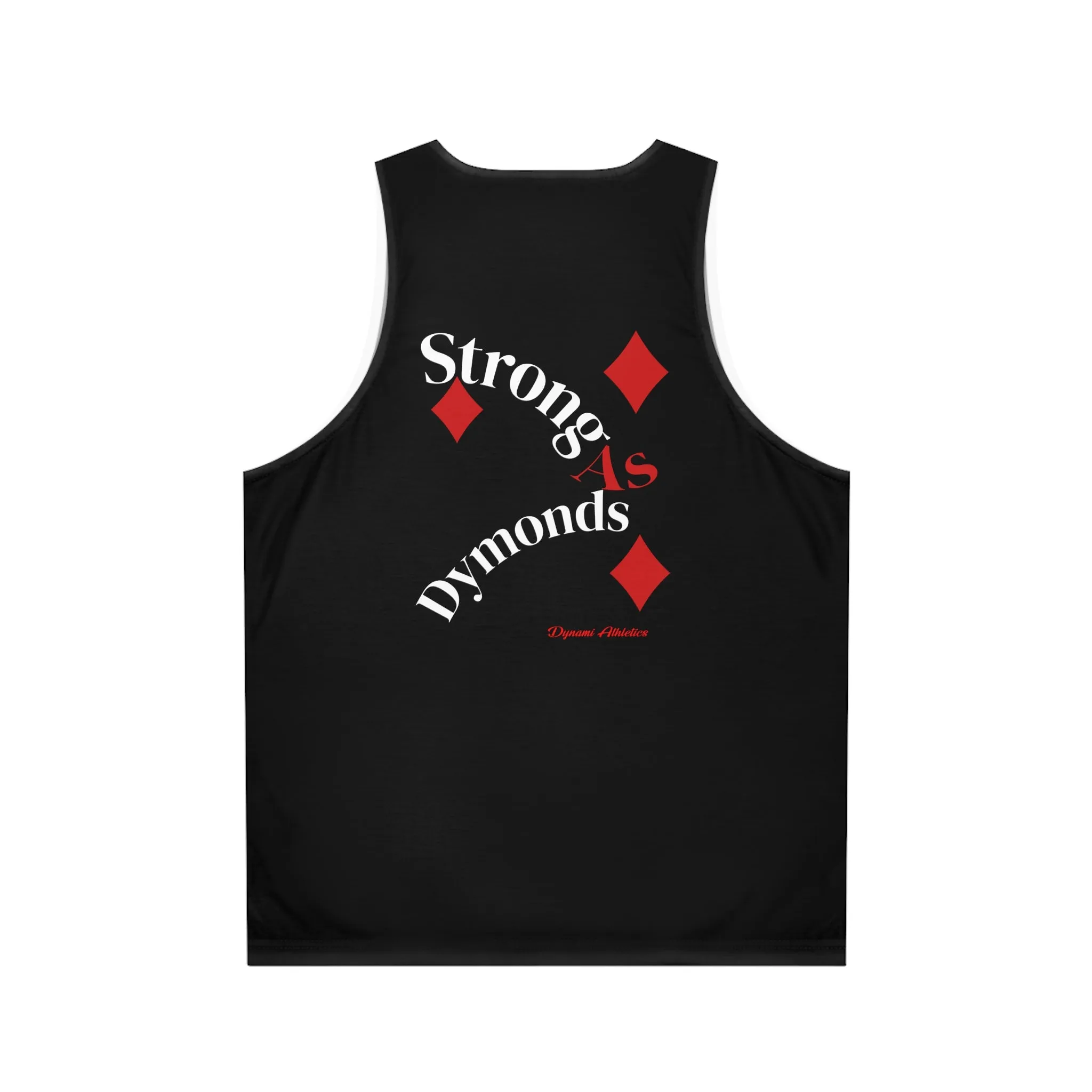Strong As Dymonds Tank